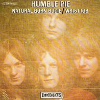 Humble Pie - Natural Born Bugie / Wrist Job - 7" - Immediate 1C 006-90 533 (D) 1969