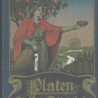Die Neue Heilmethode, Lehrbuch der naturgemäßen Lebensweise.. Autor M. Platen