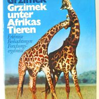 Buch - Bernhard Grzimek - Grzimek unter Afrikas Tieren - 1969 - handsigniert