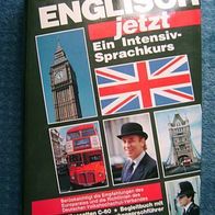 Englisch jetzt - Intensiv-Sprachkurs: 4 MC´s C-60, Begleitbuch + Taschensprachführer