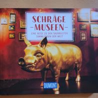 Dumont Geschenkbuch Schräge Museen (Taschenbuch)