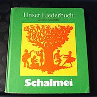 Unser Liederbuch mit Noten - große Ausgabe - Schalmei
