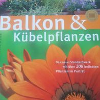 GU Großer Pflanzenratgeber - Balkon & Kübelpflanzen