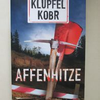 Klüpfel Kobr: Affenhitze