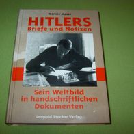 Werner Maser, Hitlers Briefe und Notizen