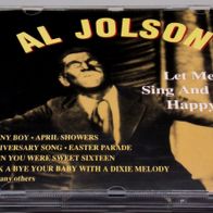 Al Jolson - Let Me Sing And I´m Happy - Oldies ca.1912-1949 m-/m- CD