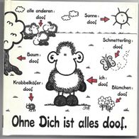 Kleines Geschenkbuch " Ohne Dich ist alles doof " von Stefanie Rölz