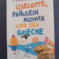 Florian Herb: Liselotte, Fräulein Nowak und der Grieche (TB)