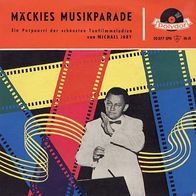 7"Mäckies Musikparade · Ein Potpourri der schönsten Tonfilmmelodien (EP RAR 1956)