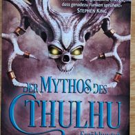 Der Mythos des Cthulhu -Unheimliche Geschichten v. Robert E. Howard -Festa Verlag