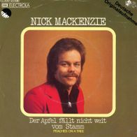 7 Vinyl Nick Mac Kenzie / Der Apfel fällt nicht weit vom Stamm