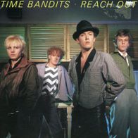 7 Vinyl Time Bandits / Reach out