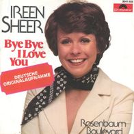 7 Vinyl Ireen Sheer / Bye Bye i Love You