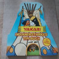 Yakari Indianerstarkes Tipi-Buch Friendz
