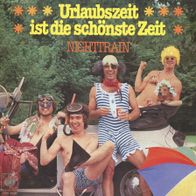 7 Vinyl Nighttrain / Urlaubszeit ist die schönste Zeit