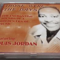 Louis Jordan - Those Were The Days - 2001 Oldies Swing R&B m/vg+ CD