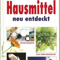 Bewährte Hausmittel neu entdeckt von Meine Familie und Ich