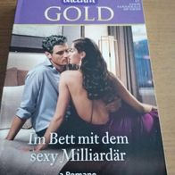 baccara Gold - Band 20 - 1/21 - Im Bett mit dem sexy Milliardär - 3 Romane