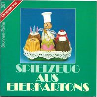 Kleines Heft Spielzeug aus Eierkartons von Hans van Eck