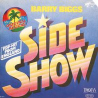 7 Vinyl Barry Biggs / Side Show