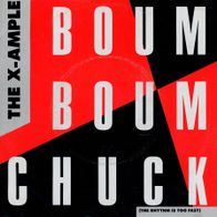 7 Vinyl The X Ample / Boum Boum Chuck