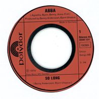 7 Vinyl Abba / So Long ( Ohne Cover )