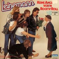 7 Vinyl Leinemann / Keine Angst vor´m Rock´n Roll