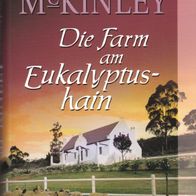 Die Farm am Eukalyptushain von Tamara McKinley -MO