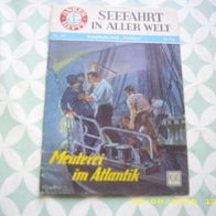 Seefahrt in aller Welt Anker Hefte Nr. 33