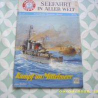 Seefahrt in aller Welt Anker Hefte Nr. 35