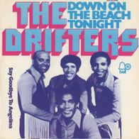 7 Vinyl The Drifters / Down on the Beach tonight