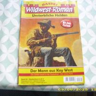 Bastei Wildwest Roman Unsterbliche Helden Nr. 64