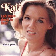 7"KATI · Laß mich doch in Ruh´ (RAR 1983)
