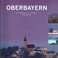 Faszination Deutschland " Oberbayern "