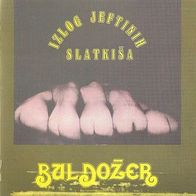 Buldozer - Izlog Jeftinih Slatkisa (1980) psych CD 2006 Racman Slovenia M/M
