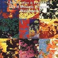 Chris Cutler & Fred Frith - Live In Moscow, Prague & Washington CD