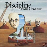 Discipline - Push And Profit CD
