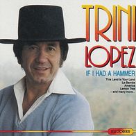 Trini Lopez - If I Had A Hammer CD