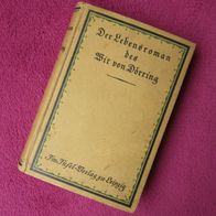 Der Lebensroman des Wit von Dörring Insel-Verlag zu Leipzig 1912 Memoiren Houben