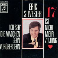 7 Vinyl Erik Silvester / Ich seh die Mädchen gern vorübergehn