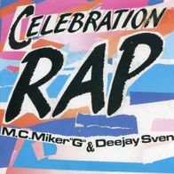 7 Vinyl M.C. Miker & Deejay Sven / Celebration Rap