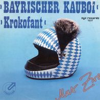 7 Vinyl Mark Zwo / Bayrischer Kauboi