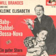 7 Vinyl Will Brandes & Elisabeth / Baby Babbel Bossa Nova