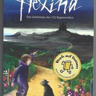 Hexina - Das Geheimnis der 132 Regenwolken