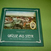 Helga Litschel, Grüsse aus Steyr - Eine Auswahl alter Ansichtskarten