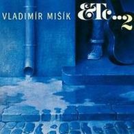 Vladimir Misik - 2 CD