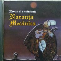Naranja Mecanica - Revive El Sentimiento CD