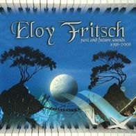 Eloy Fritsch – Past And Future Sounds (1996-2006) CD