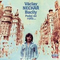 Vaclav Neckar + Bacily - Podej Mi Ruku CD