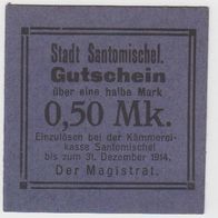 Santomischel-Notgeld-50 Pfennig bis 31.12.1914 RS Stempel,1 Scheine